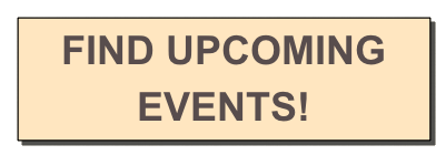 FIND UPCOMING EVENTS!

